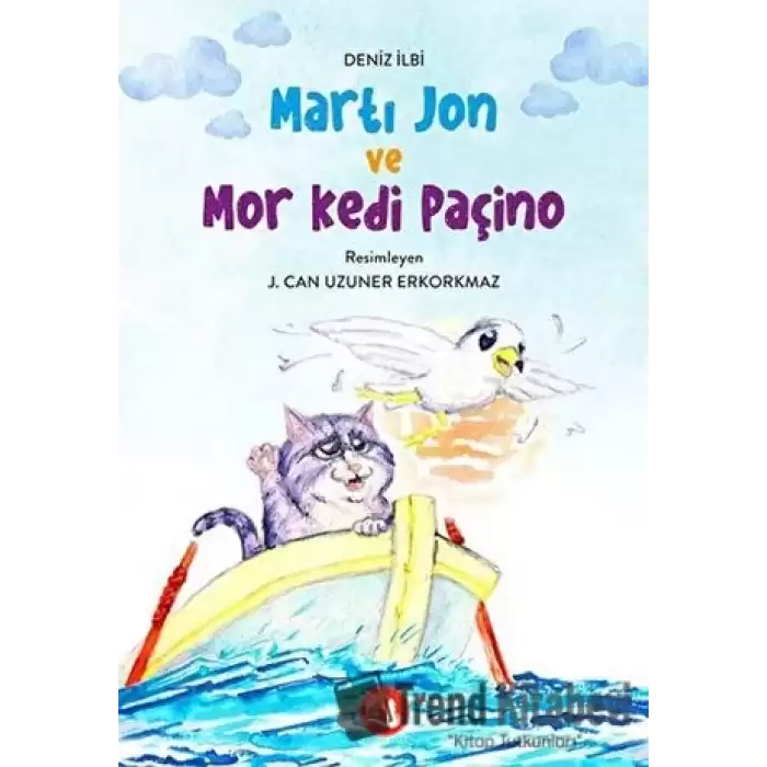 Martı Jon ve Mor Kedi Paçino