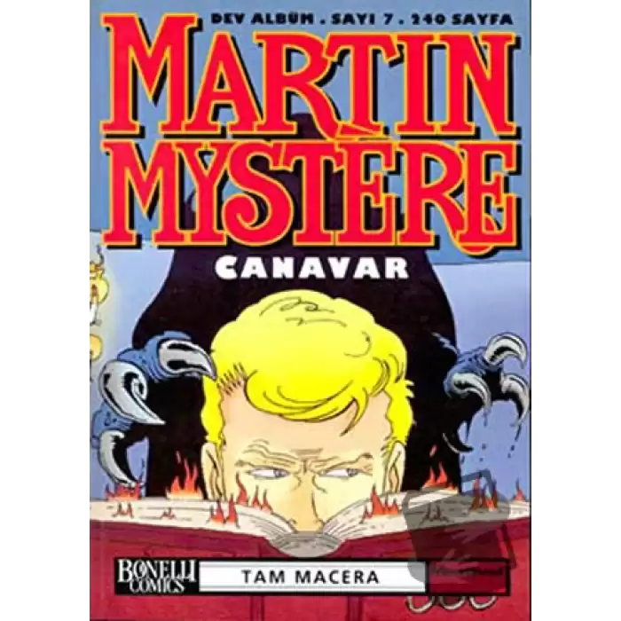 Martin Mystere Dev Albüm Sayı: 7 Canavar