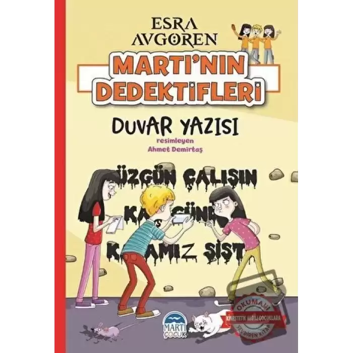 Martı’nın Dedektifleri - Duvar Yazısı