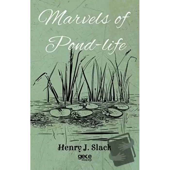 Marvels of Pond-Life