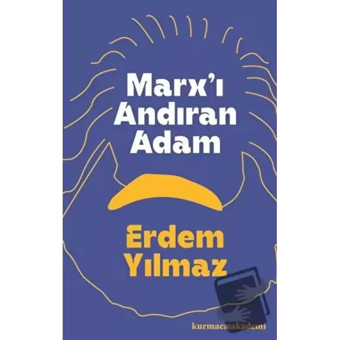 Marxı Andıran Adam