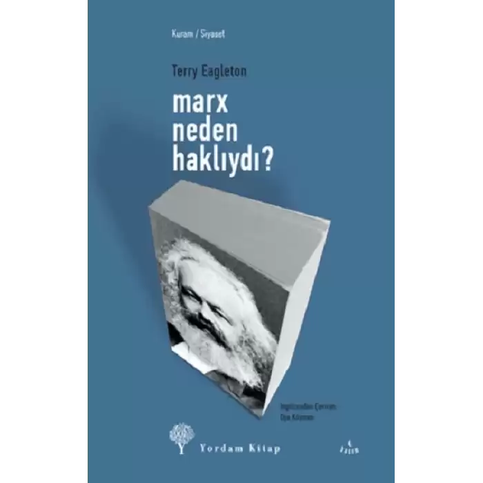 Marx Neden Haklıydı?