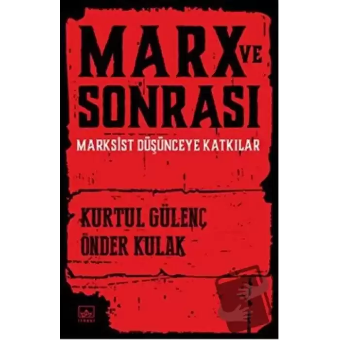 Marx ve Sonrası