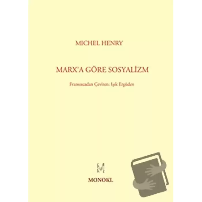 Marx’a Göre Sosyalizm