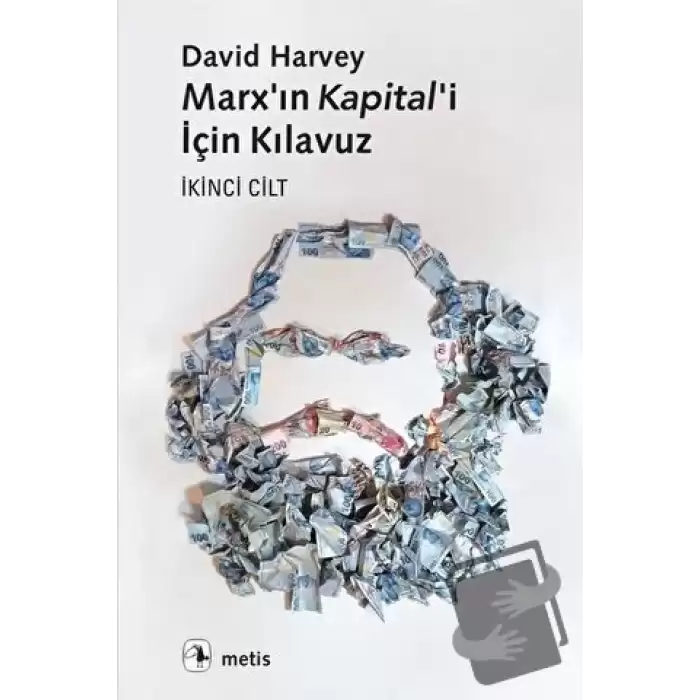 Marx’ın Kapital’i İçin Kılavuz İkinci Cilt