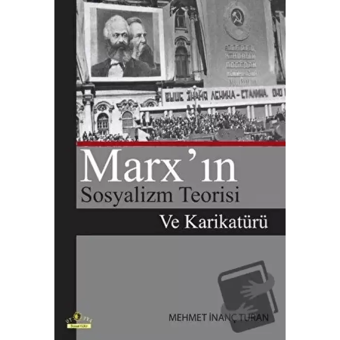 Marx’ın Sosyalizm Teorisi Ve Karikatürü