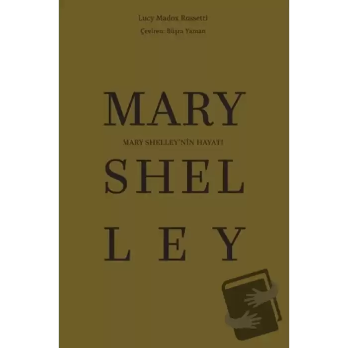 Mary Shelley’nin Hayatı