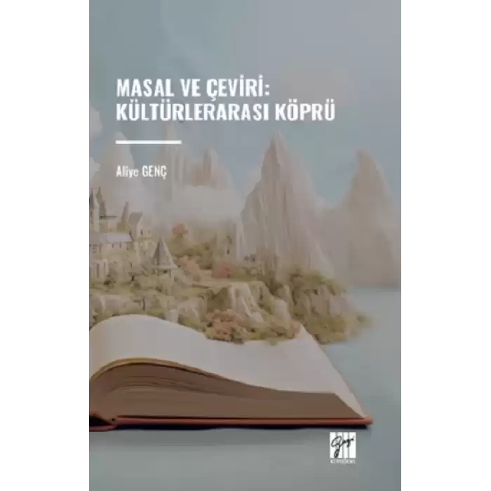 Masal ve Çeviri : Kültürlerarası Köprü