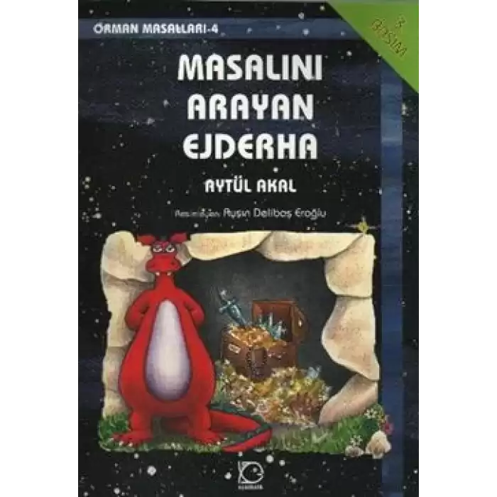 Masalını Arayan Ejderha Orman Masalları-4