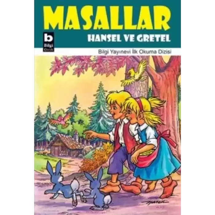 Masallar Hansel Ve Gretel