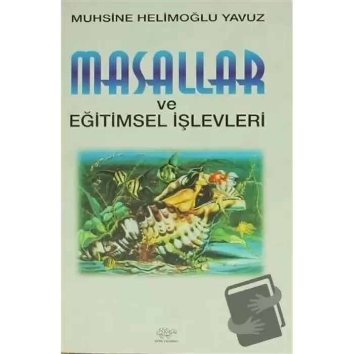 Masallar ve Eğitimsel İşlevleri