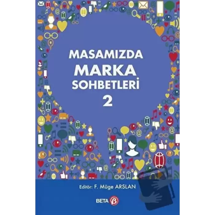 Masamızda Marka Sohbetleri - 2