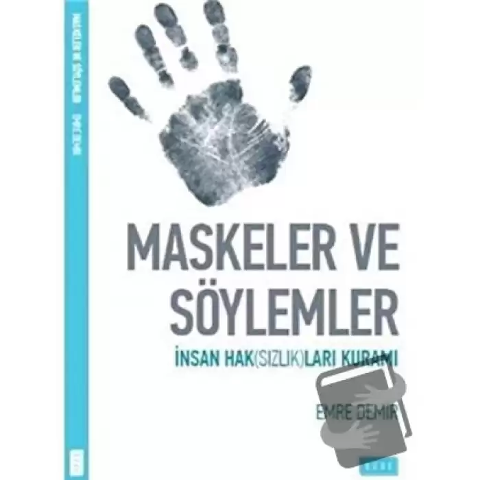 Maskeler ve Söylemler