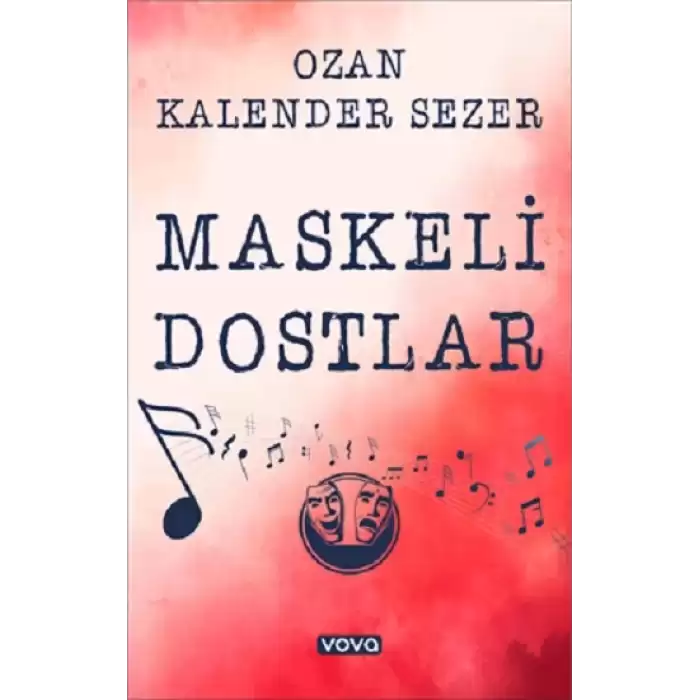 Maskeli Dostlar