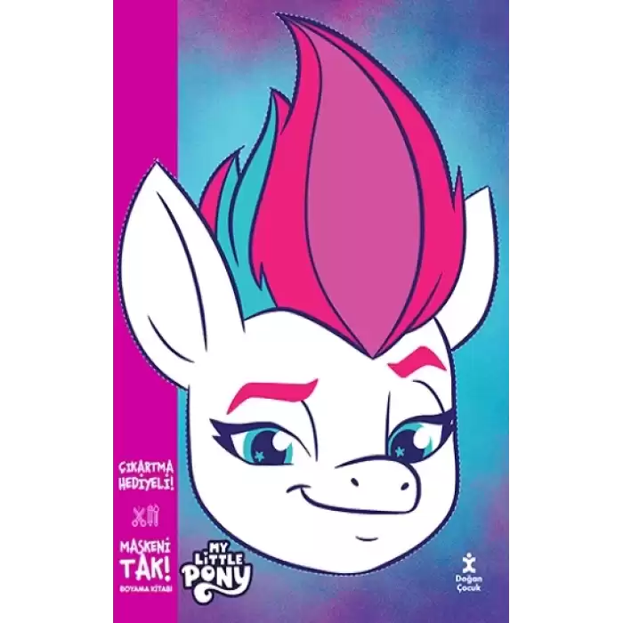 Maskeni Tak My Little Pony Boyama Kitabı