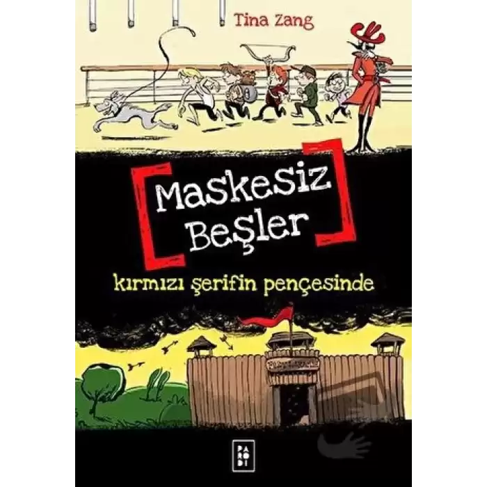 Maskesiz Beşler Serisi 2 : Kırmızı Şerifin Pençesinde