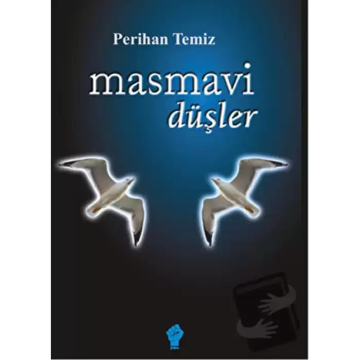 Masmavi Düşler