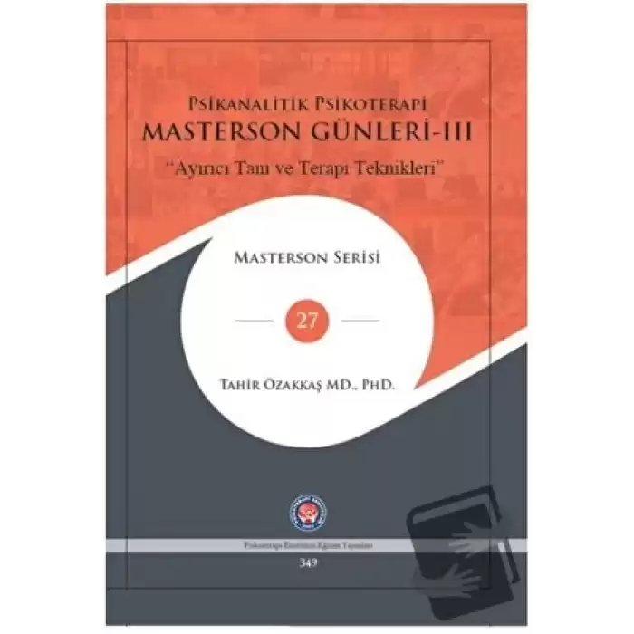 Masterson Günleri 3 - Psikanalitik Psikoterapi