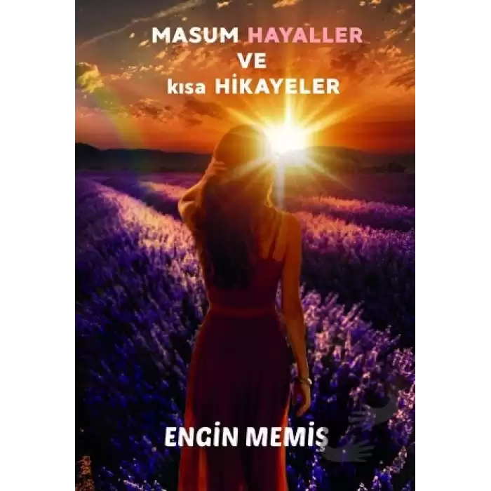 Masum Hayaller ve Kısa Hikayeler