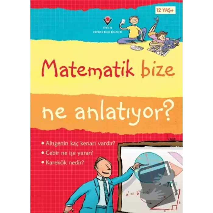 Matematik Bize Ne Anlatıyor?