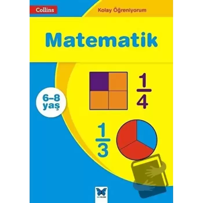 Matematik - Collins Kolay Öğreniyorum (6-8 Yaş)