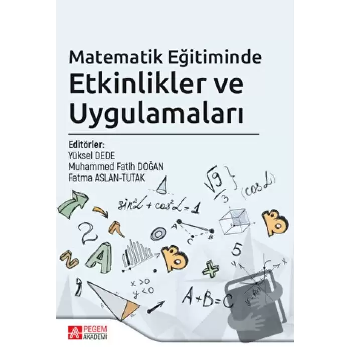 Matematik Eğitiminde Etkinlikler ve Uygulamaları