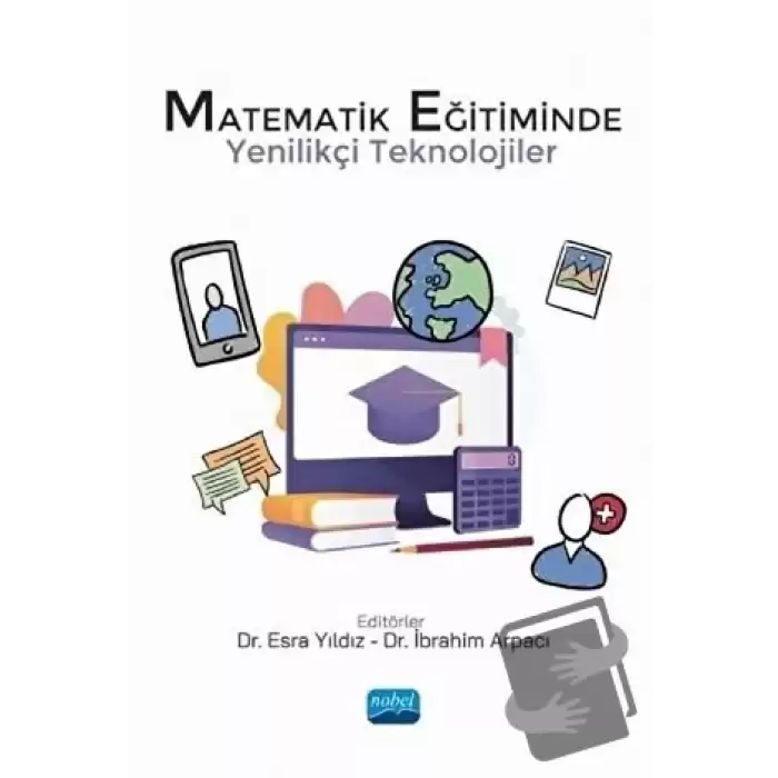 Matematik Eğitiminde Yenilikçi Teknolojiler