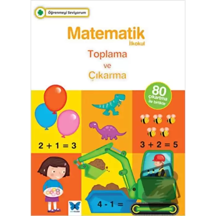 Matematik İlkokul Toplama ve Çıkarma