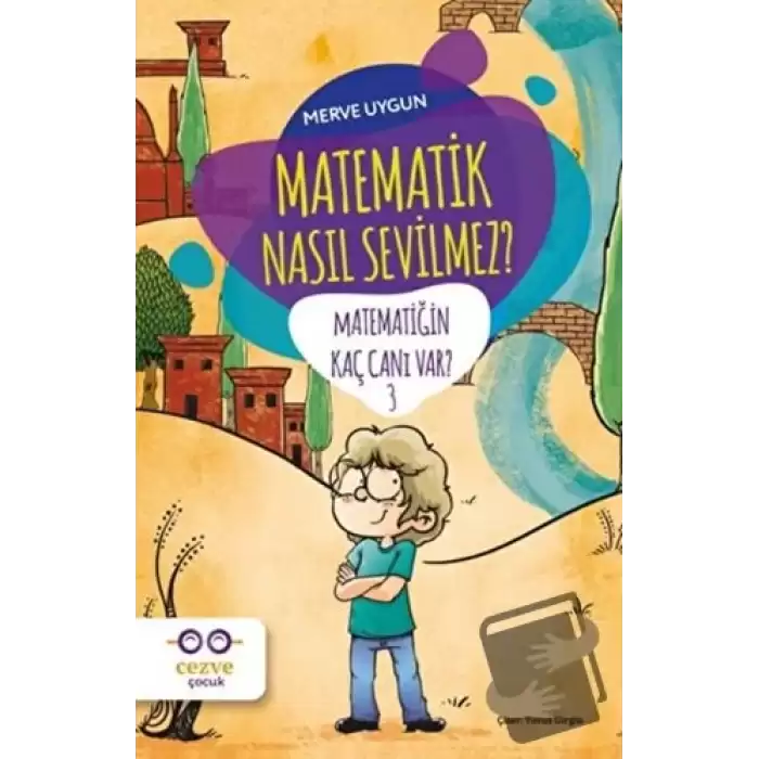 Matematik Nasıl Sevilmez? - Matematiğin Kaç Canı Var? 3