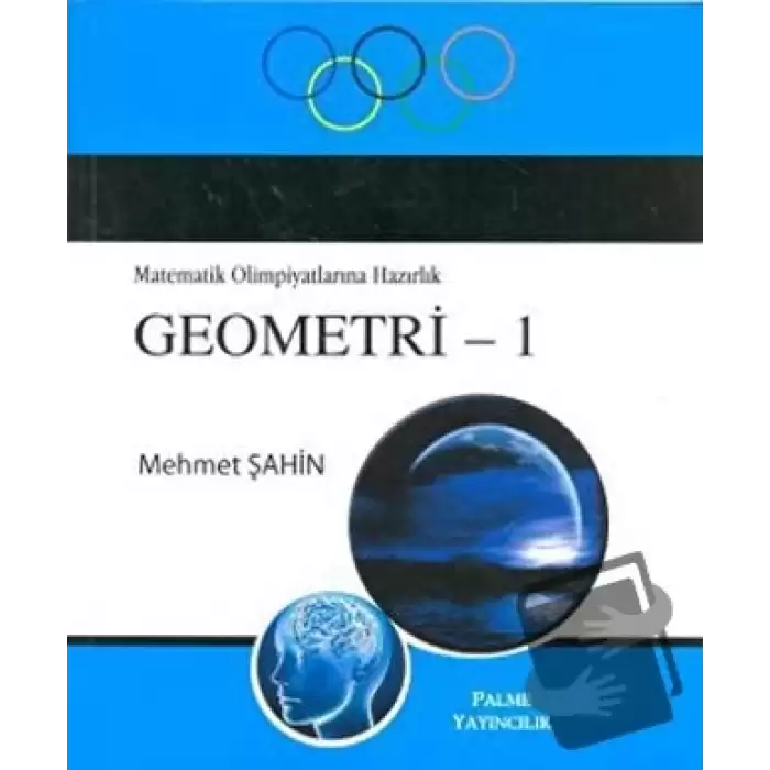 Matematik Olimpiyatlarına Hazırlık Geometri - 1