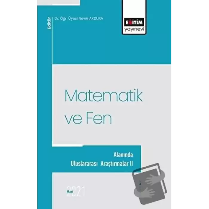 Matematik ve Fen Alanında Uluslararası Araştırmalar II