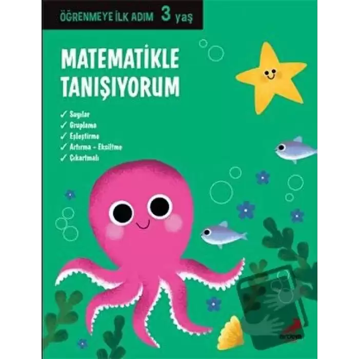 Matematikle Tanışıyorum - Öğrenmeye İlk Adım (3 Yaş)