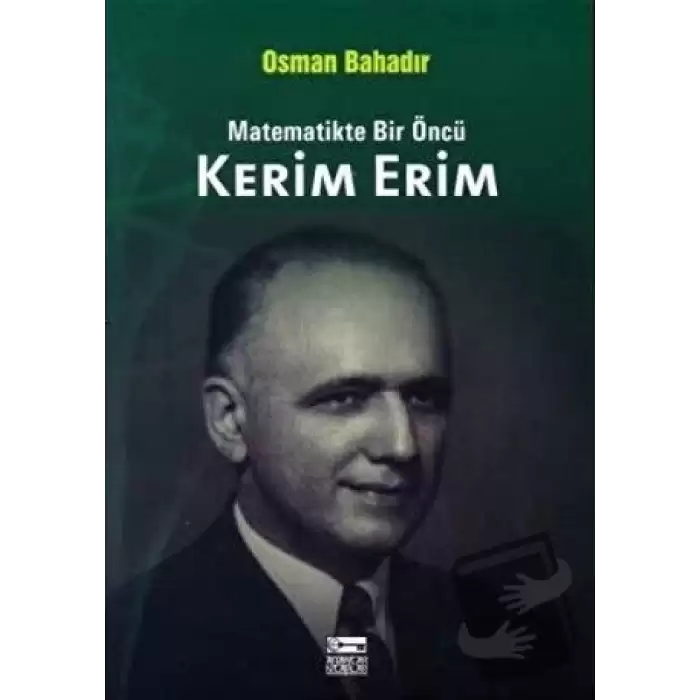 Matematikte Bir Öncü Kerim Erim