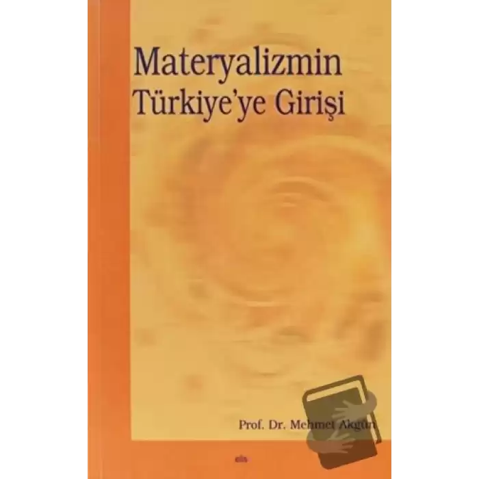 Materyalizmin Türkiye’ye Girişi