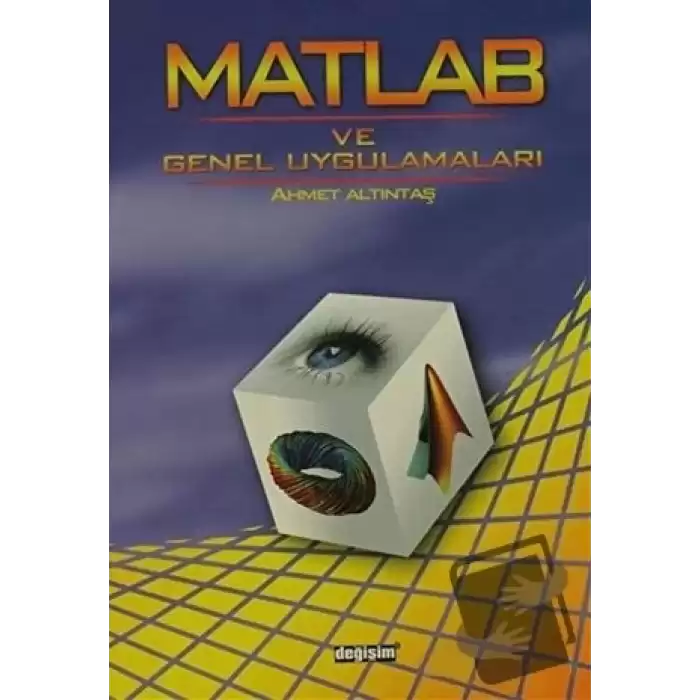 Matlab ve Genel Uygulamaları