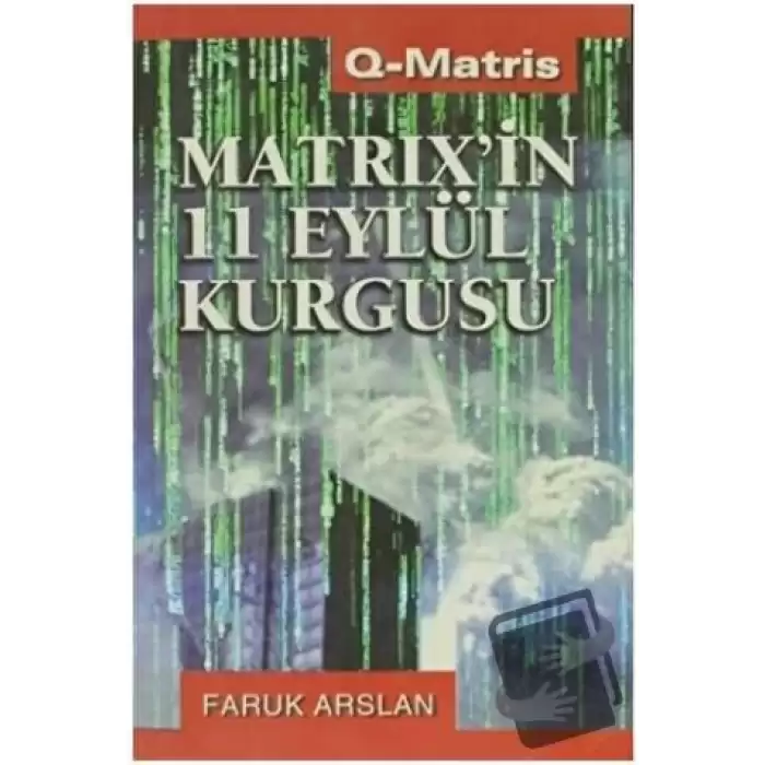 Matrix’in 11 Eylül Kurgusu