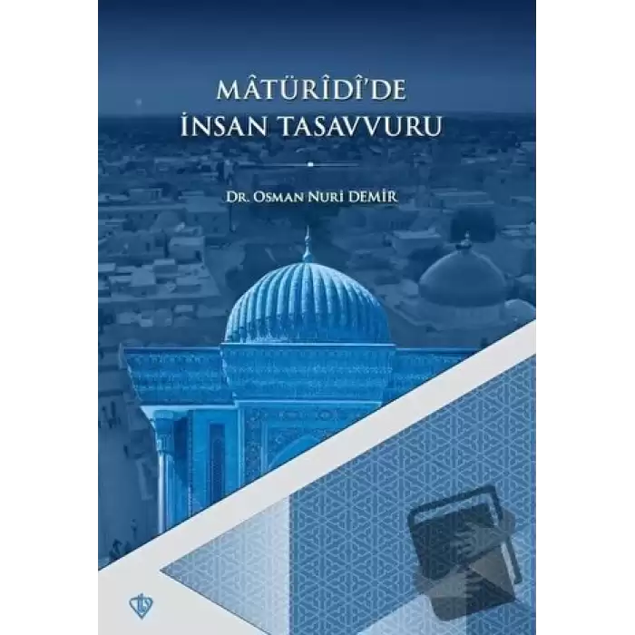 Matüridide İnsan Tasavvuru