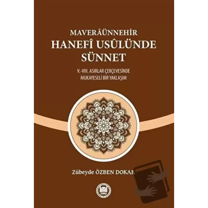 Maveraünnehir Hanefi Usulünde Sünnet