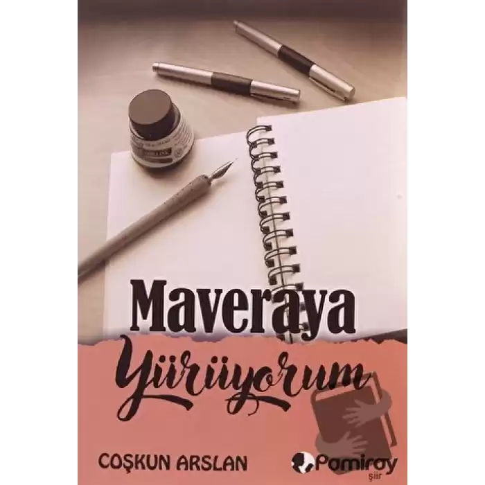 Maveraya Yürüyorum