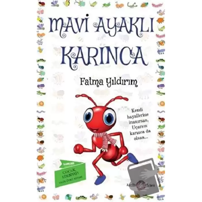 Mavi Ayaklı Karınca