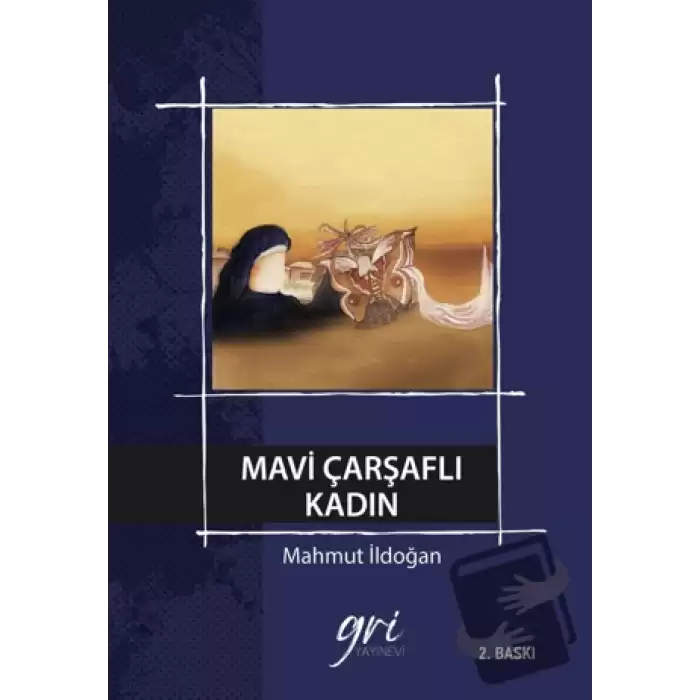 Mavi Çarşaflı Kadın (Ciltli)