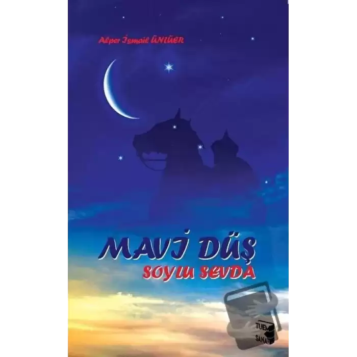 Mavi Düş Soylu Sevda