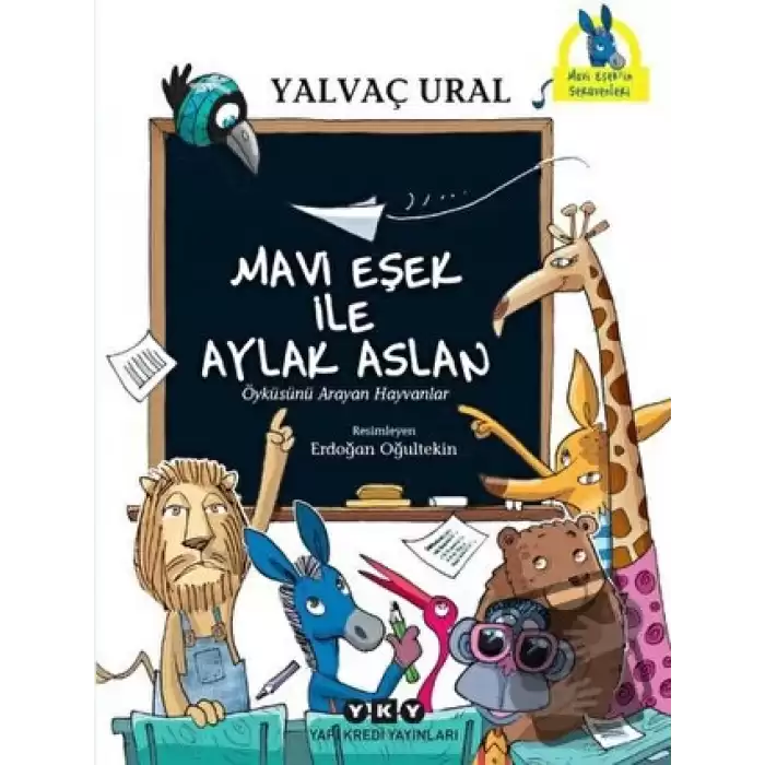 Mavi Eşek ile Aylak Aslan