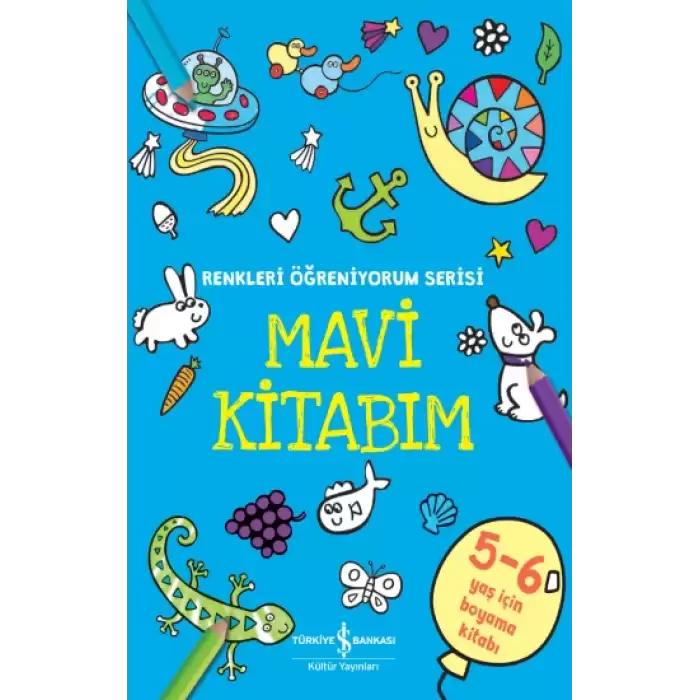 Mavi Kitabım - Renkleri Öğreniyorum Serisi