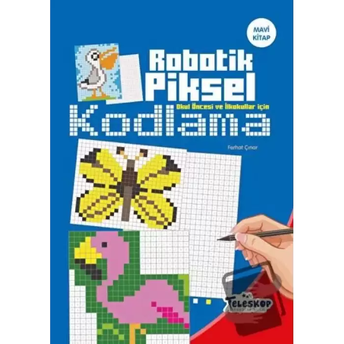 Mavi Kitap - Robotik Piksel Kodlama -Teleskop