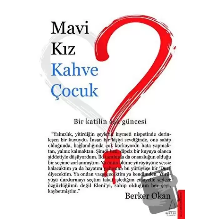 Mavi Kız Kahve Çocuk