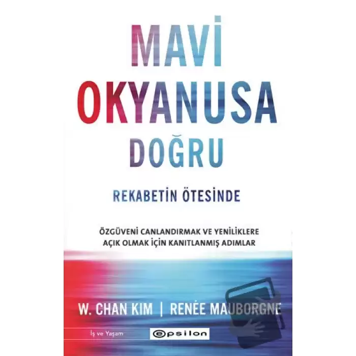 Mavi Okyanusa Doğru - Rekabetin Ötesinde