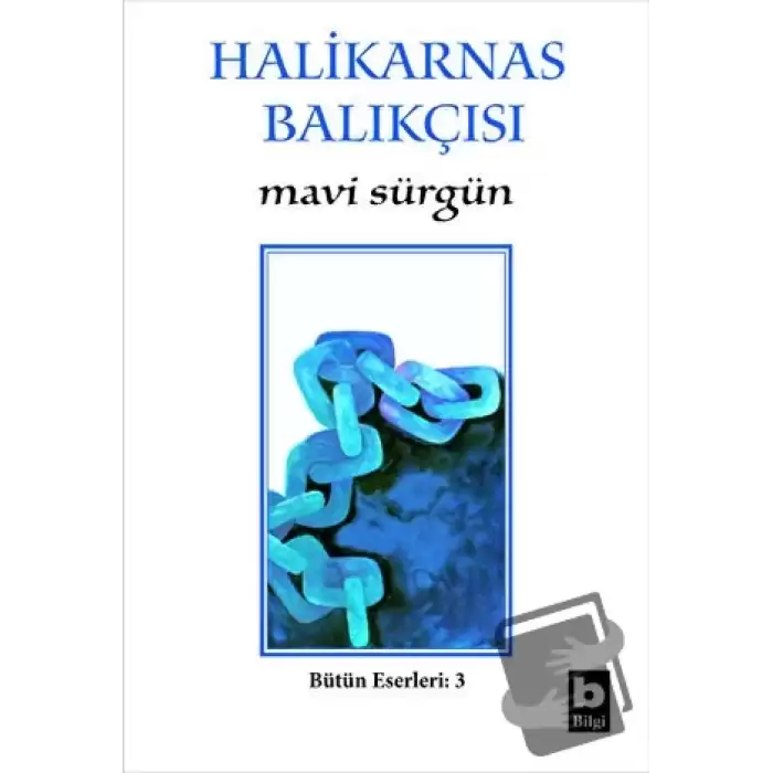 Mavi Sürgün Bütün Eserleri - 3