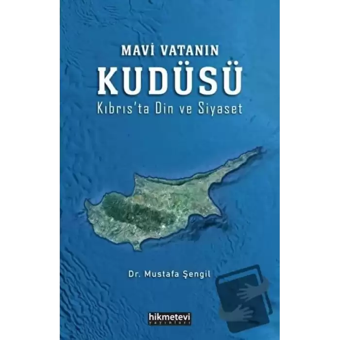 Mavi Vatanın Kudüsü