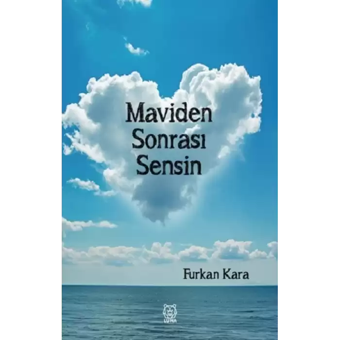 Maviden Sonrası Sensin